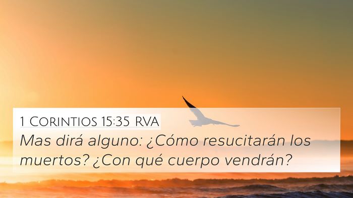 1 Corintios 15:35 RVA Bible Verse Image