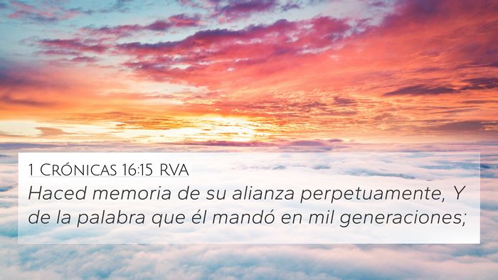 1 Crónicas 16:15 RVA Bible Verse Image