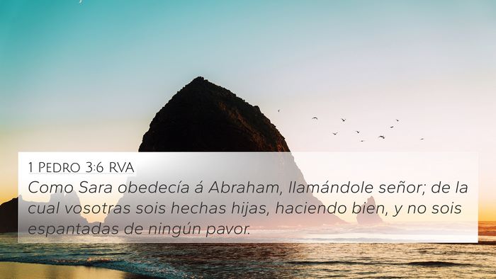 1 Pedro 3:6 RVA 4K Wallpaper - Como Sara obedecía á Abraham, llamándole - 4K Wallpaper Bible Verse