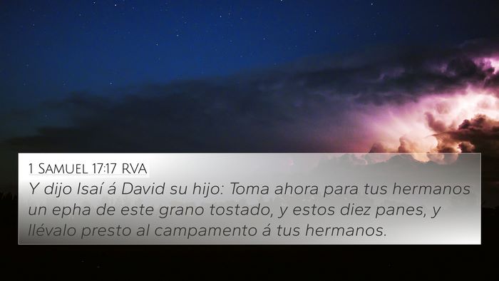 1 Samuel 17:17 RVA 4K Wallpaper - Y dijo Isaí á David su hijo: Toma ahora para - 4K Wallpaper Bible Verse