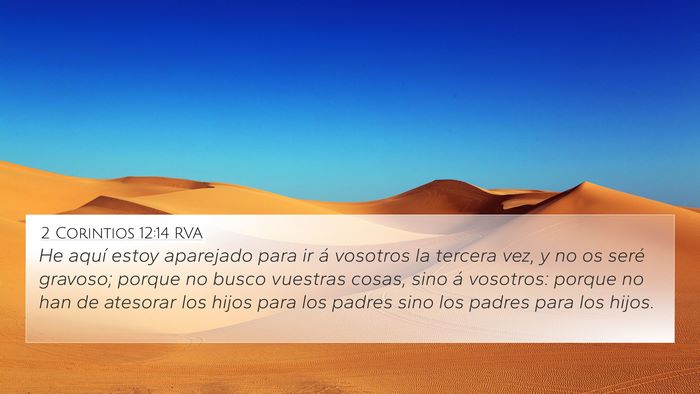 2 Corintios 12:14 RVA Bible Verse Image