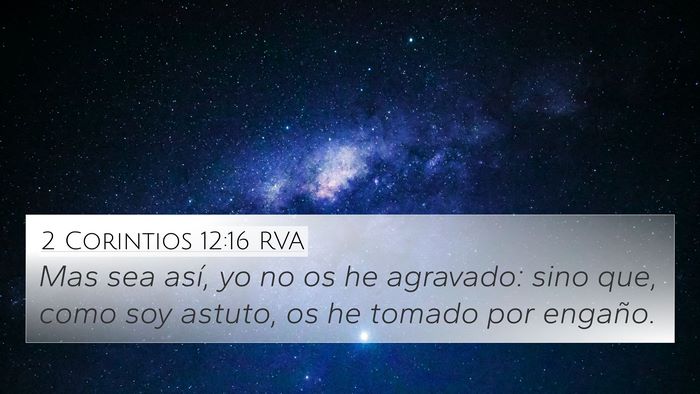 2 Corintios 12:16 RVA Bible Verse Image
