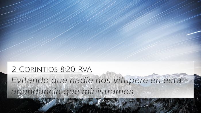 2 Corintios 8:20 RVA Bible Verse Image