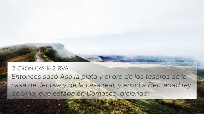 2 Crónicas 16:2 RVA Bible Verse Image
