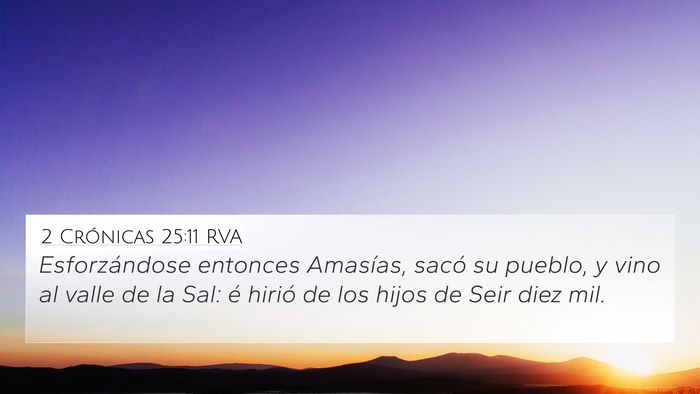 2 Crónicas 25:11 RVA Bible Verse Image