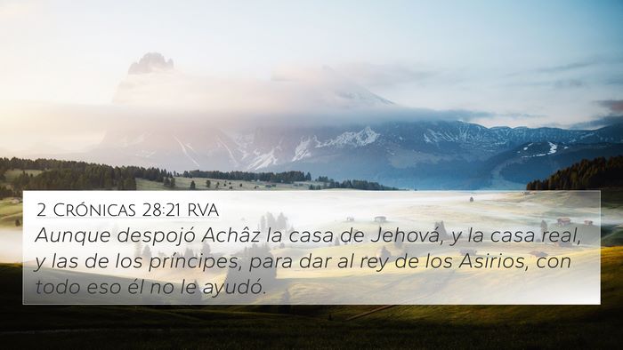 2 Crónicas 28:21 RVA Bible Verse Image