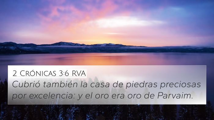 2 Crónicas 3:6 RVA 4K Wallpaper - Cubrió también la casa de piedras preciosas por - 4K Wallpaper Bible Verse