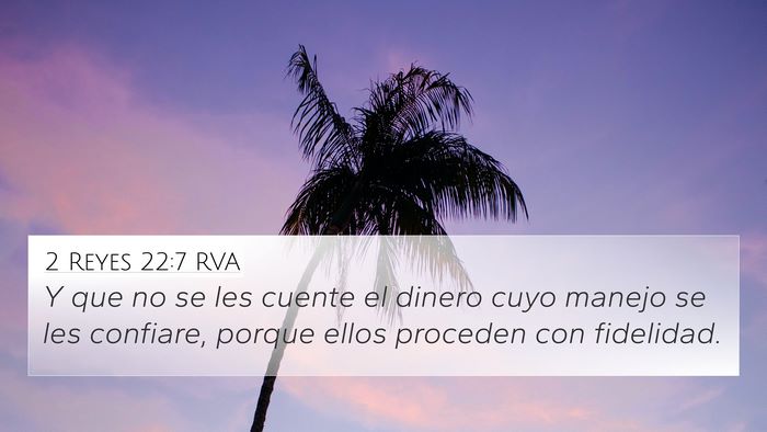 2 Reyes 22:7 RVA Bible Verse Image