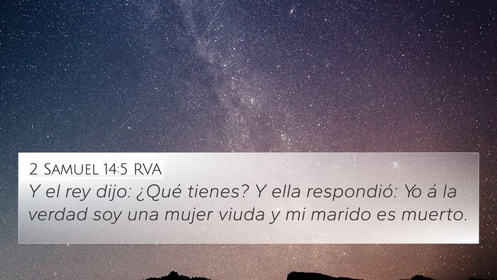 2 Samuel 14:5 RVA Bible Verse Image