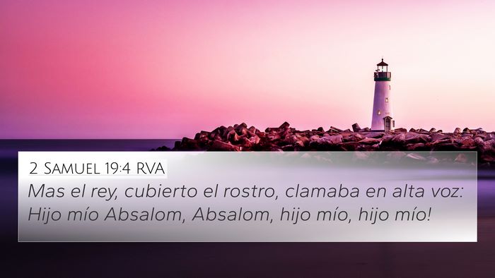 2 Samuel 19:4 RVA Bible Verse Image