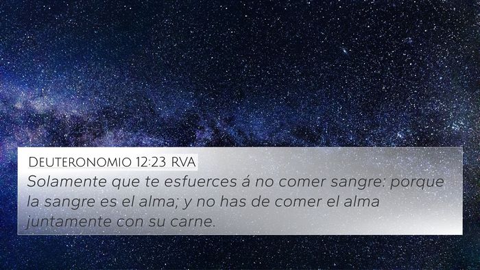Deuteronomio 12:23 RVA Bible Verse Image
