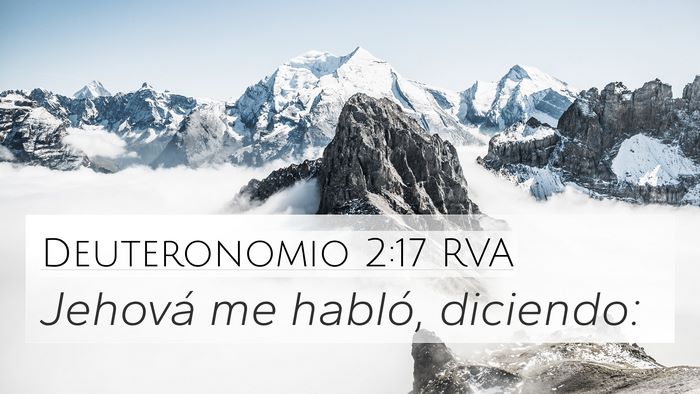 Deuteronomio 2:17 RVA 4K Wallpaper - Jehová me habló, - 4K Wallpaper Bible Verse