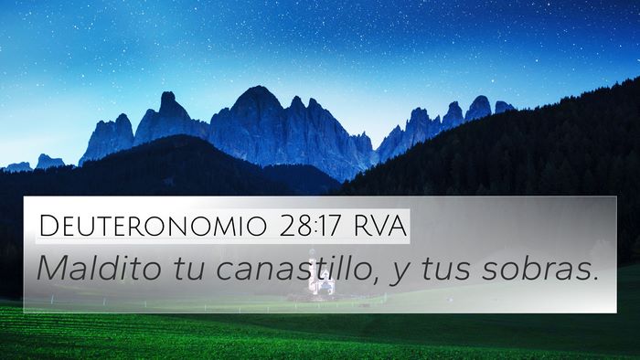 Deuteronomio 28:17 RVA 4K Wallpaper - Maldito tu canastillo, y tus - 4K Wallpaper Bible Verse