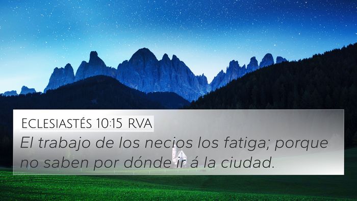 Eclesiastés 10:15 RVA Bible Verse Image