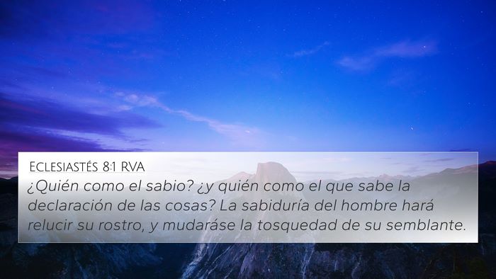 Eclesiastés 8:1 RVA 4K Wallpaper - ¿Quién como el sabio? ¿y quién como el que - 4K Wallpaper Bible Verse