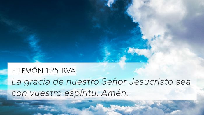 Filemón 1:25 RVA 4K Wallpaper - La gracia de nuestro Señor Jesucristo sea con - 4K Wallpaper Bible Verse