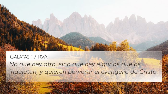 Gálatas 1:7 RVA Bible Verse Image