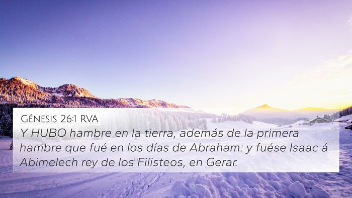 Génesis 26:1 RVA 4K Wallpaper - Y HUBO hambre en la tierra, además de la primera - 4K Wallpaper Bible Verse