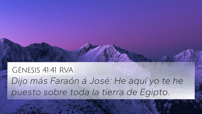 Génesis 41:41 RVA 4K Wallpaper - Dijo más Faraón á José: He aquí yo te he - 4K Wallpaper Bible Verse