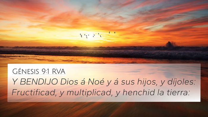 Génesis 9:1 RVA 4K Wallpaper - Y BENDIJO Dios á Noé y á sus hijos, y - 4K Wallpaper Bible Verse