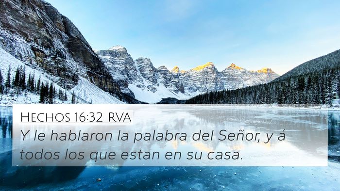 Hechos 16:32 RVA 4K Wallpaper - Y le hablaron la palabra del Señor, y á todos - 4K Wallpaper Bible Verse