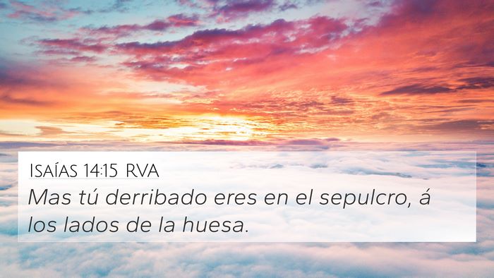 Isaías 14:15 RVA Bible Verse Image