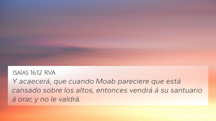 Isaías 16:12 RVA Bible Verse Image