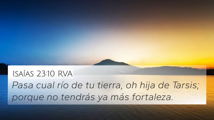 Isaías 23:10 RVA Bible Verse Image