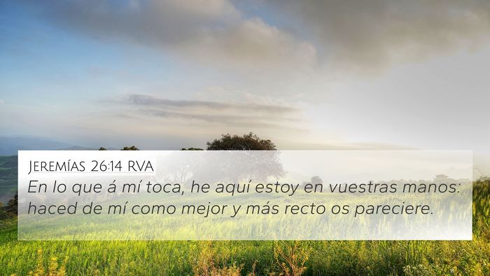 Jeremías 26:14 RVA Bible Verse Image