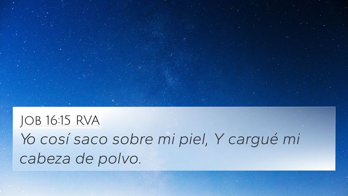 Job 16:15 RVA Bible Verse Image