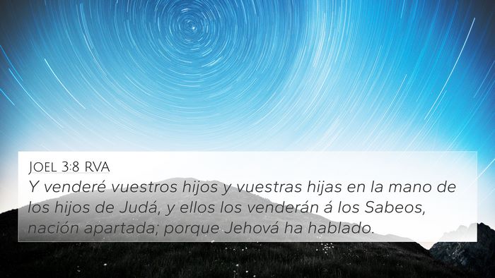 Joel 3:8 RVA 4K Wallpaper - Y venderé vuestros hijos y vuestras hijas en la - 4K Wallpaper Bible Verse