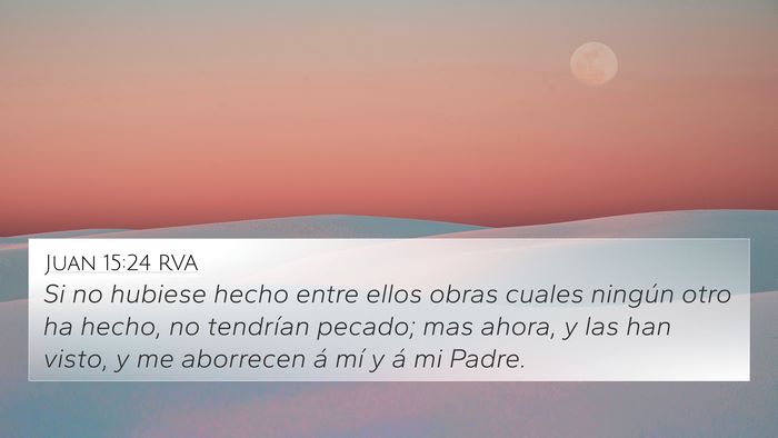 Juan 15:24 RVA Bible Verse Image