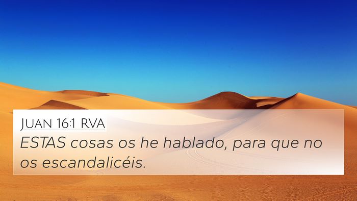 Juan 16:1 RVA Bible Verse Image