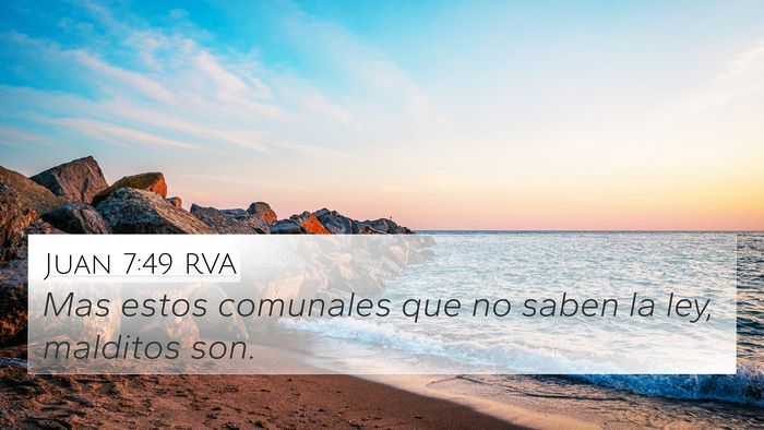 Juan 7:49 RVA Bible Verse Image