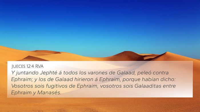 Jueces 12:4 RVA 4K Wallpaper - Y juntando Jephté á todos los varones de - 4K Wallpaper Bible Verse