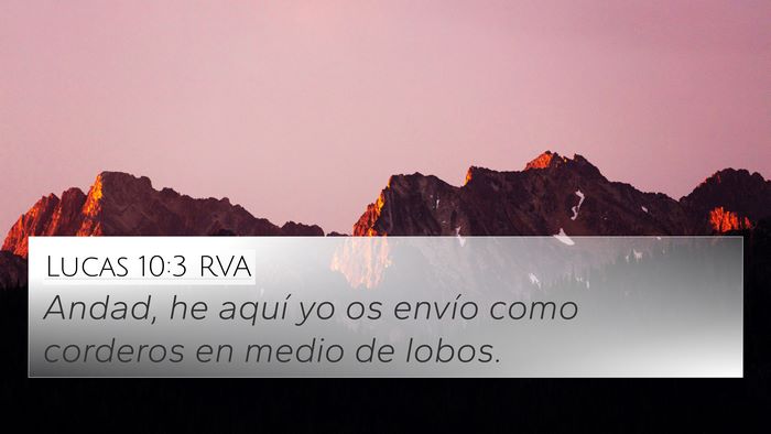 Lucas 10:3 RVA 4K Wallpaper - Andad, he aquí yo os envío como corderos en - 4K Wallpaper Bible Verse