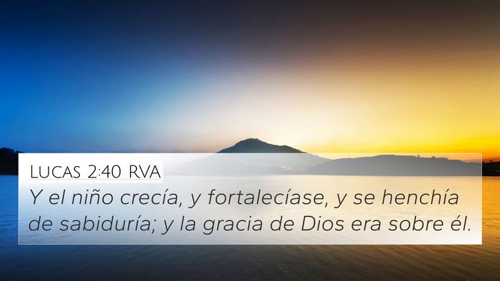 Lucas 2:40 RVA Bible Verse Image