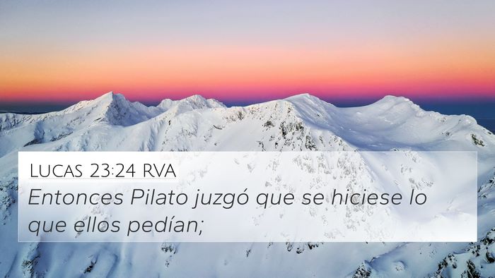 Lucas 23:24 RVA Bible Verse Image