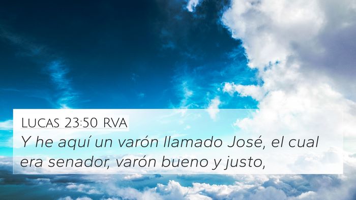 Lucas 23:50 RVA Bible Verse Image