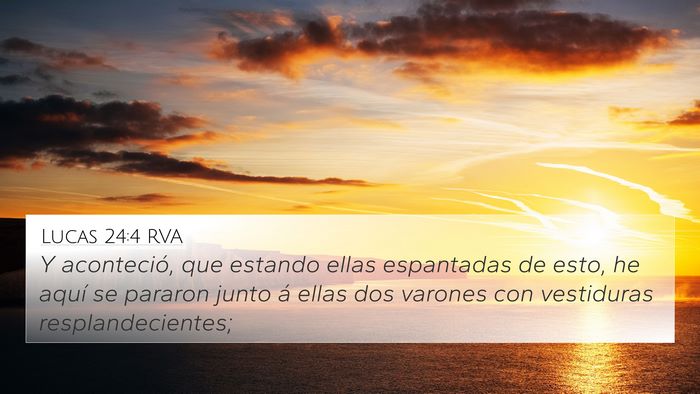 Lucas 24:4 RVA 4K Wallpaper - Y aconteció, que estando ellas espantadas de - 4K Wallpaper Bible Verse