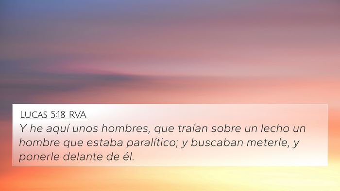 Lucas 5:18 RVA 4K Wallpaper - Y he aquí unos hombres, que traían sobre un - 4K Wallpaper Bible Verse