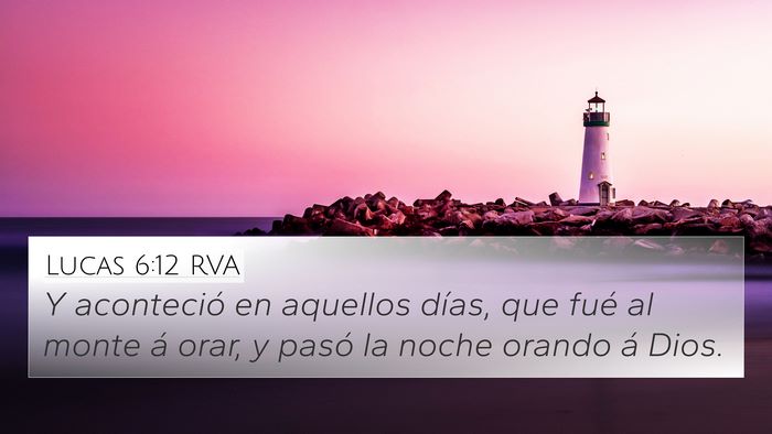 Lucas 6:12 RVA Bible Verse Image