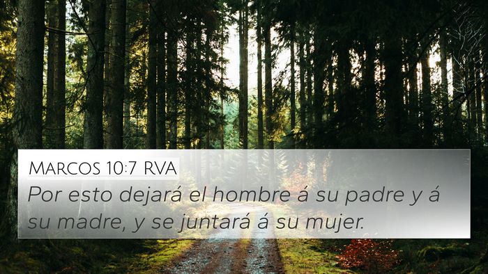 Marcos 10:7 RVA 4K Wallpaper - Por esto dejará el hombre á su padre y á su - 4K Wallpaper Bible Verse