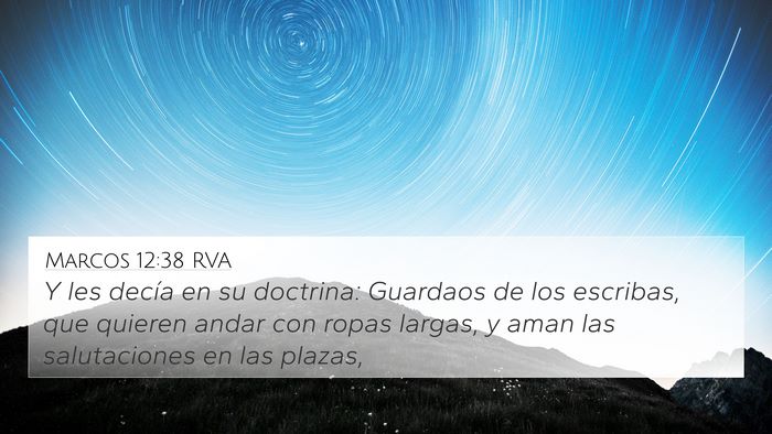 Marcos 12:38 RVA Bible Verse Image
