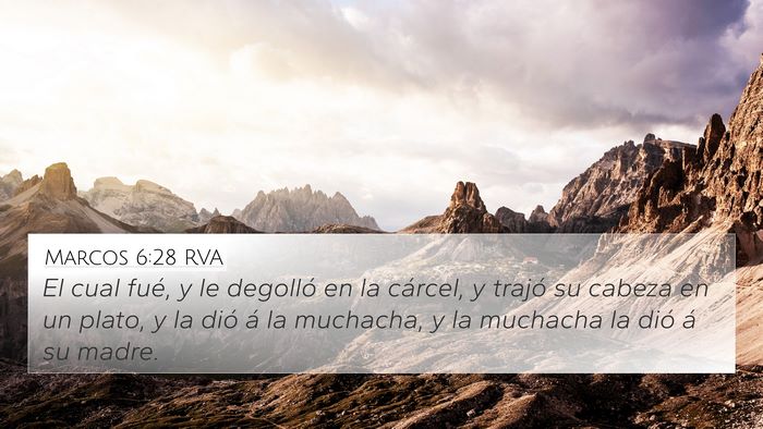 Marcos 6:28 RVA 4K Wallpaper - El cual fué, y le degolló en la cárcel, y - 4K Wallpaper Bible Verse