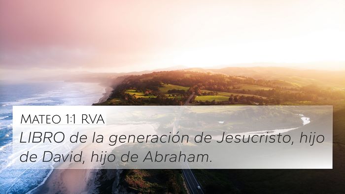 Mateo 1:1 RVA 4K Wallpaper - LIBRO de la generación de Jesucristo, hijo de - 4K Wallpaper Bible Verse
