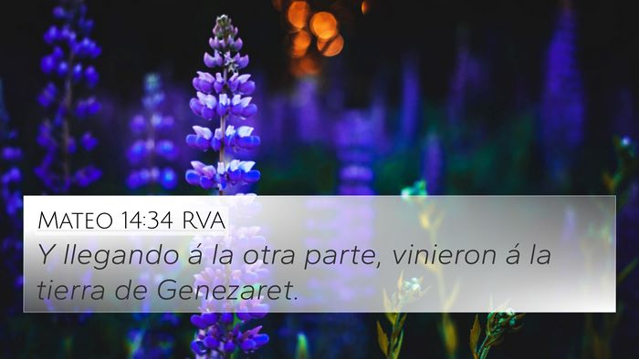 Mateo 14:34 RVA 4K Wallpaper - Y llegando á la otra parte, vinieron á la - 4K Wallpaper Bible Verse