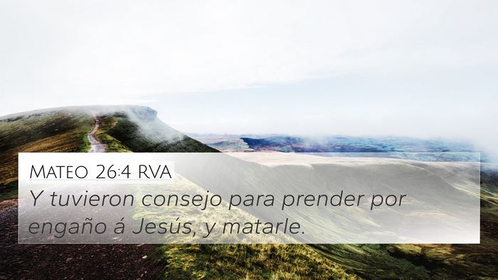 Mateo 26:4 RVA Bible Verse Image