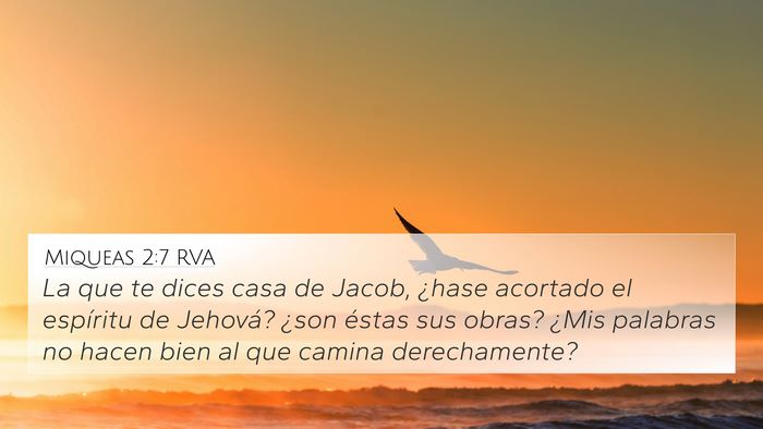 Miqueas 2:7 RVA 4K Wallpaper - La que te dices casa de Jacob, ¿hase acortado el - 4K Wallpaper Bible Verse