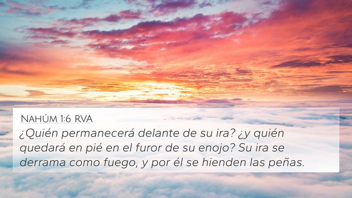 Nahúm 1:6 RVA Bible Verse Image